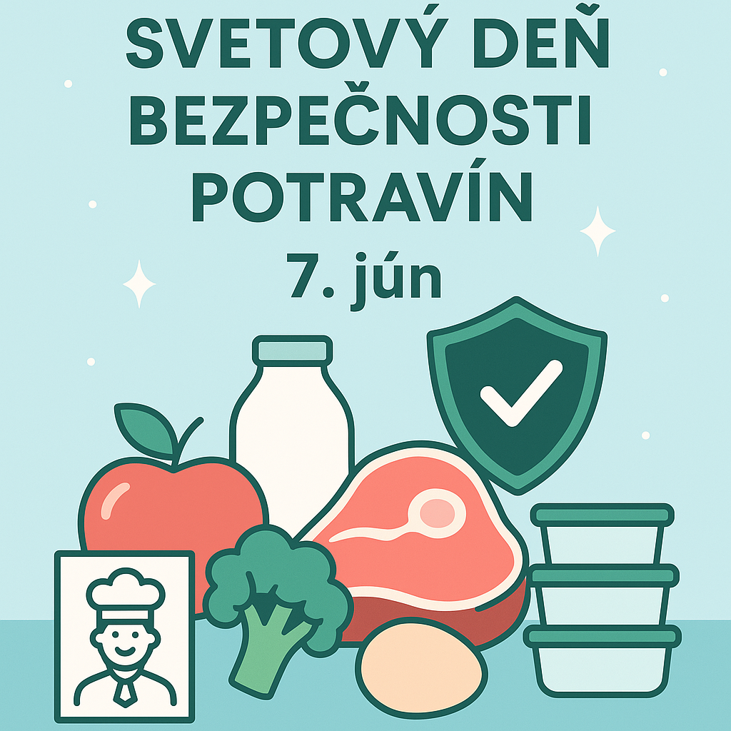 Svetový deň bezpečnosti potravín (7. jún)