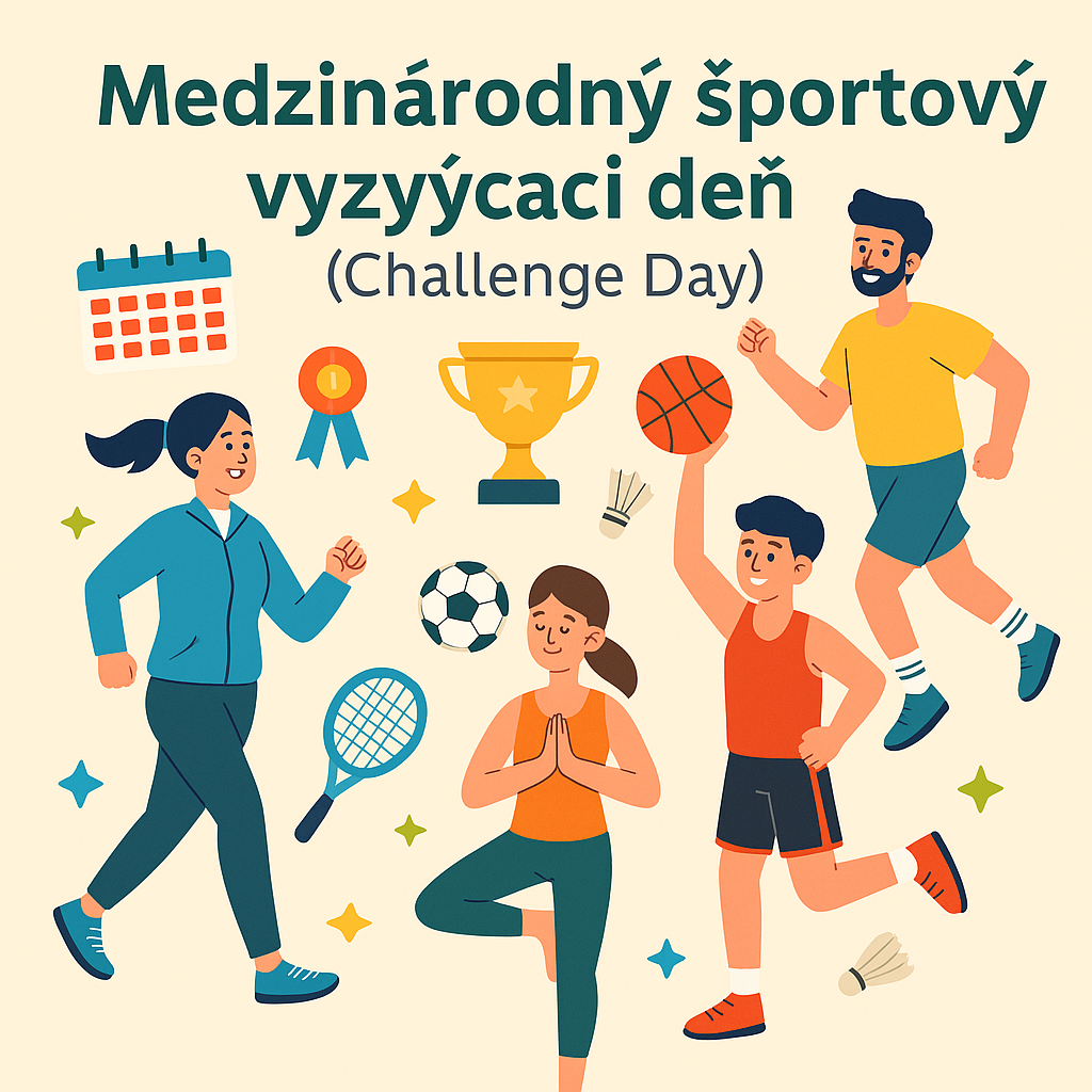 Medzinárodný športový vyzývací deň (posledná streda v máji) – Challenge Day 🏃‍♂️🏀🌍
