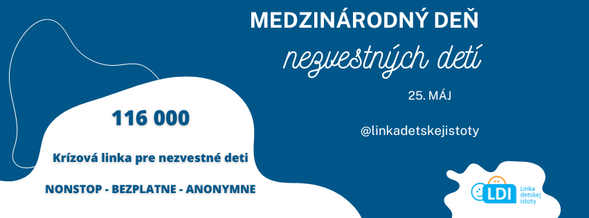 Medzinárodný deň nezvestných detí – 25. máj