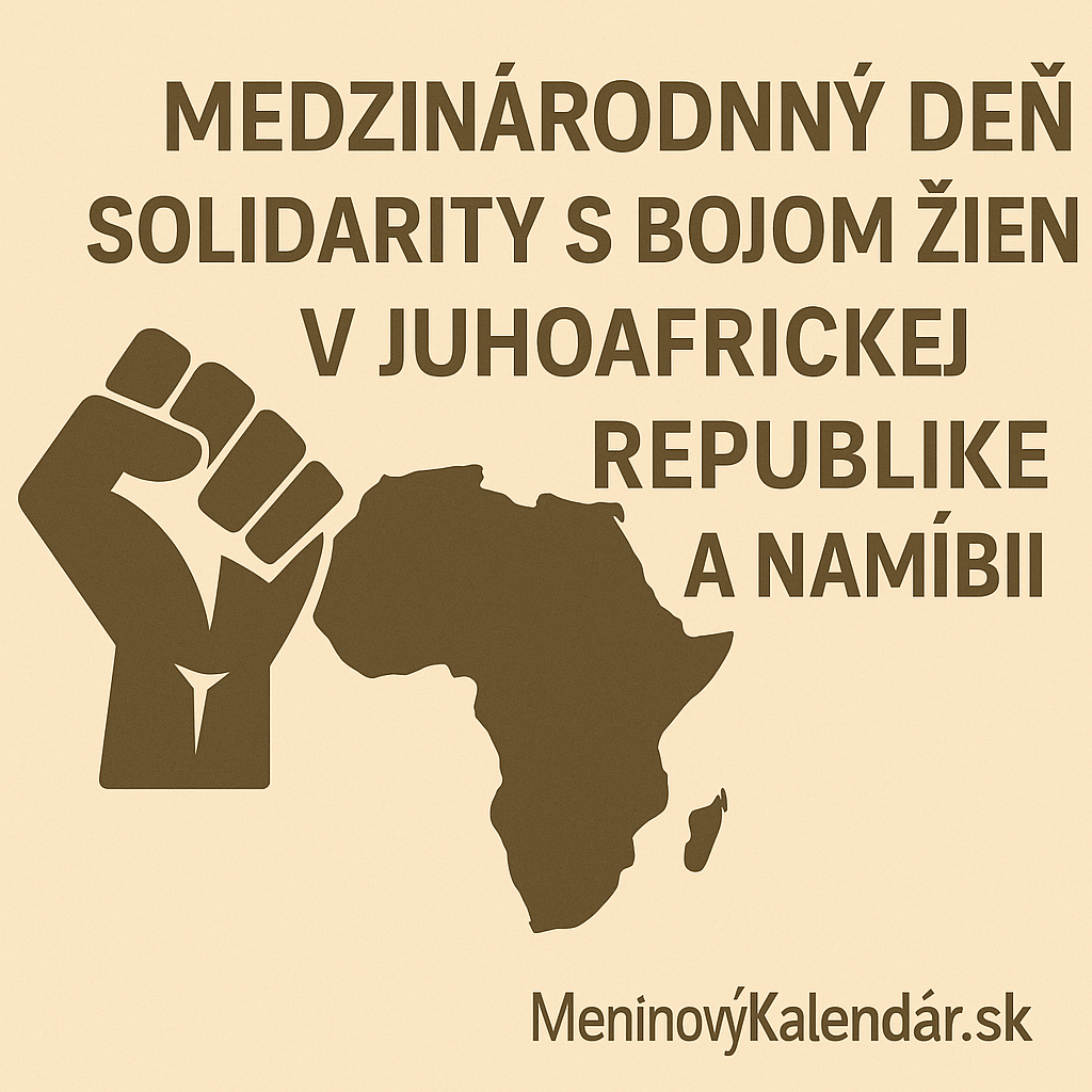 Medzinárodný deň solidarity s bojom žien v Juhoafrickej republike a Namíbii (9. august) ✊🌍