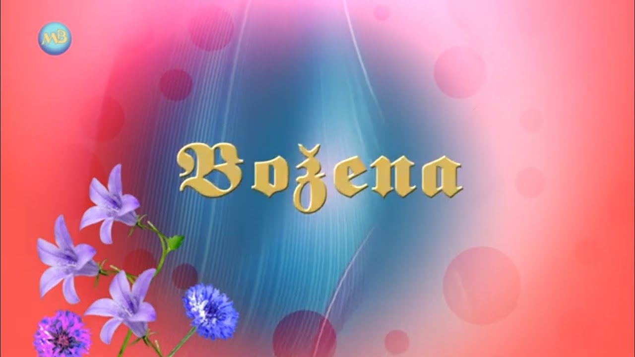 Kedy má meniny Božena? 🌸📅