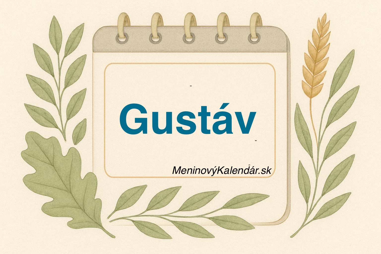 Kedy má meniny Gustáv? 🎉