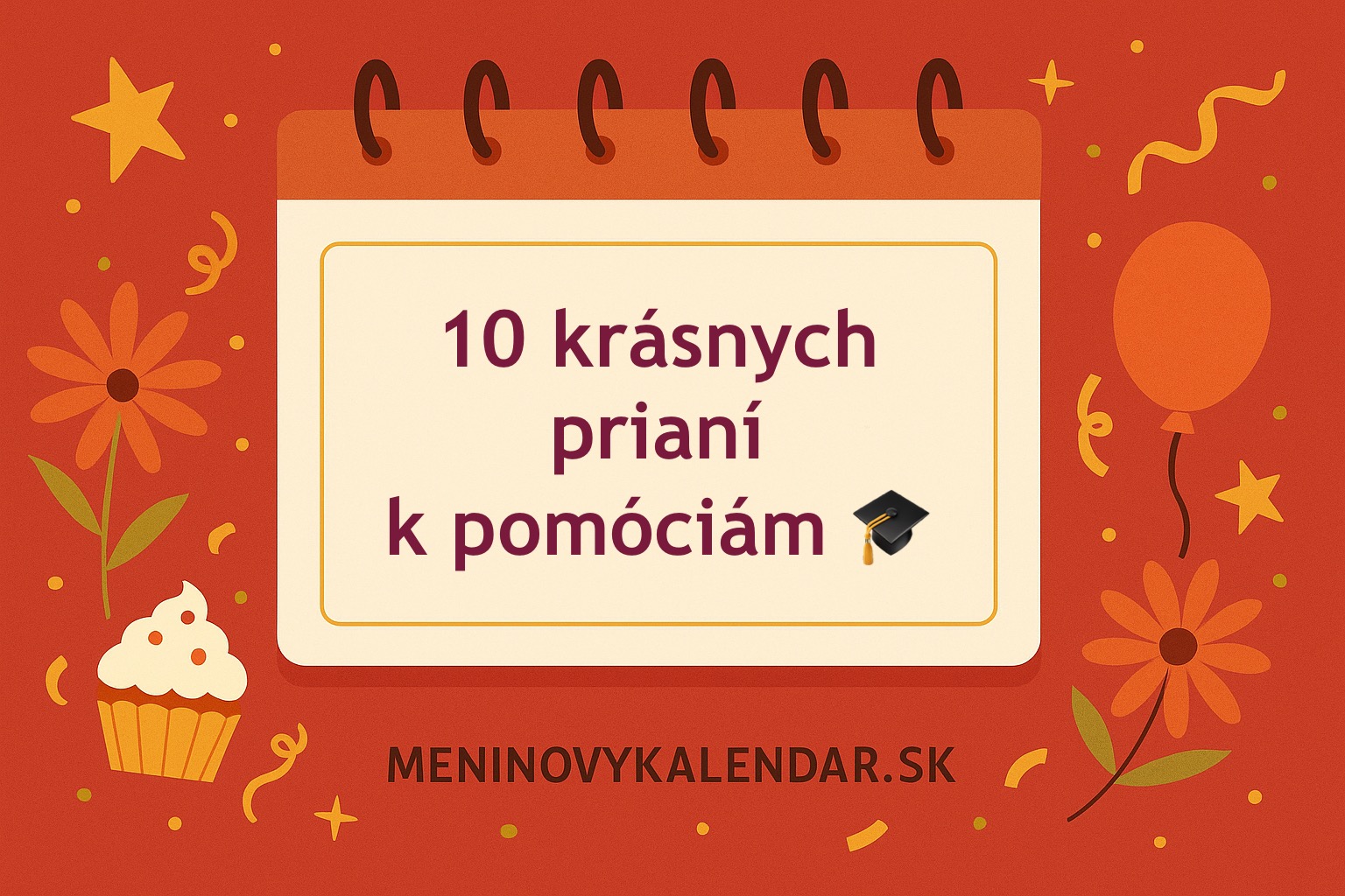 10 krásnych prianí k promóciám 🎓