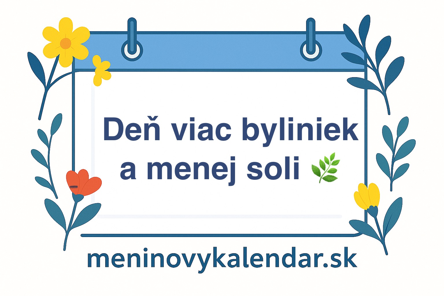 🌿 Deň viac byliniek a menej soli (29. august) – zdravie, chuť a vôňa na tanieri! 🧂🚫