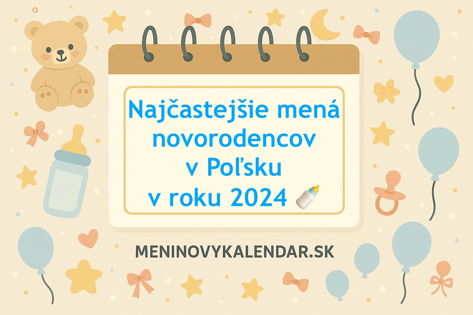 Najčastejšie mená novorodencov v Poľsku v roku 2024