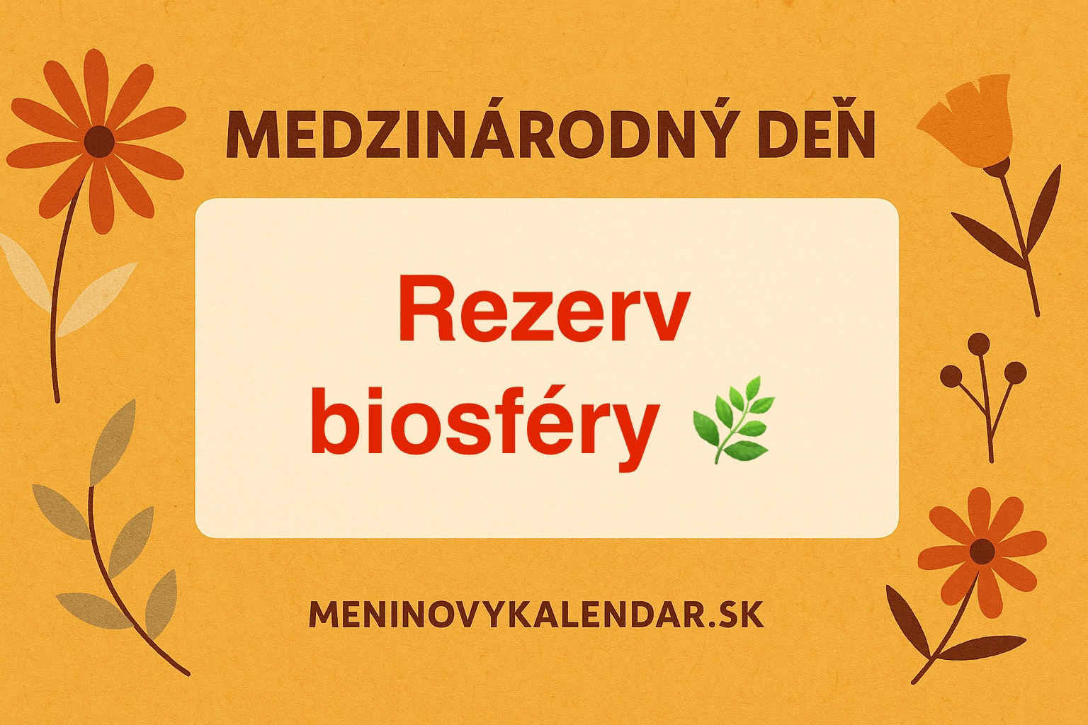 🌿 Deň biosféry – Medzinárodný deň rezerv biosféry (3. november)