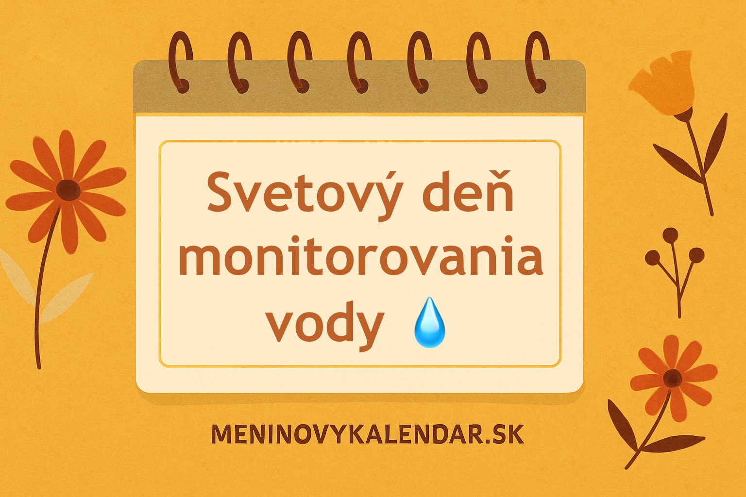 💧 Svetový deň monitorovania vody – Ochrana nášho najvzácnejšieho zdroja (18. september) 🌍
