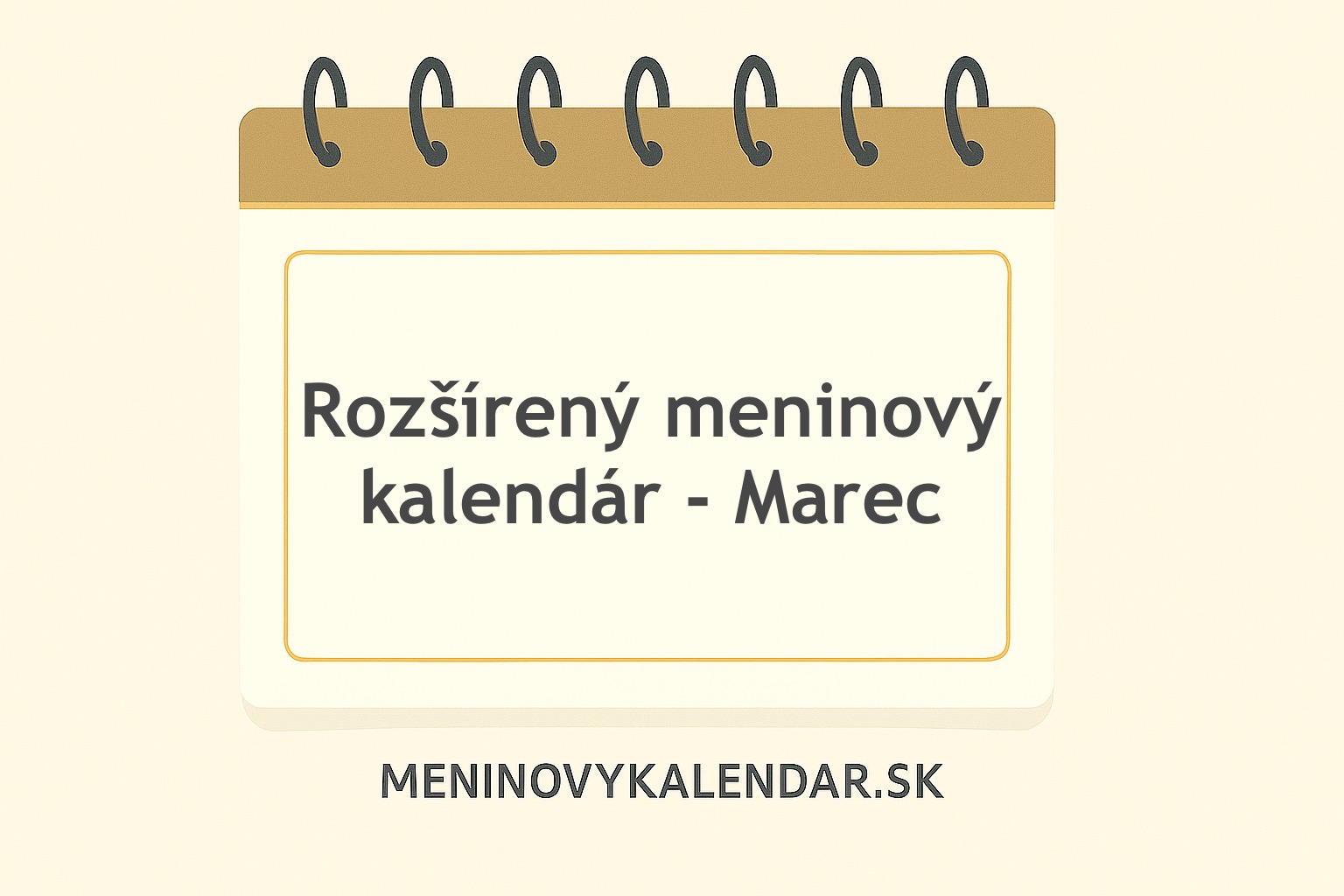 Rozšírený meninový kalendár – marec 🎉