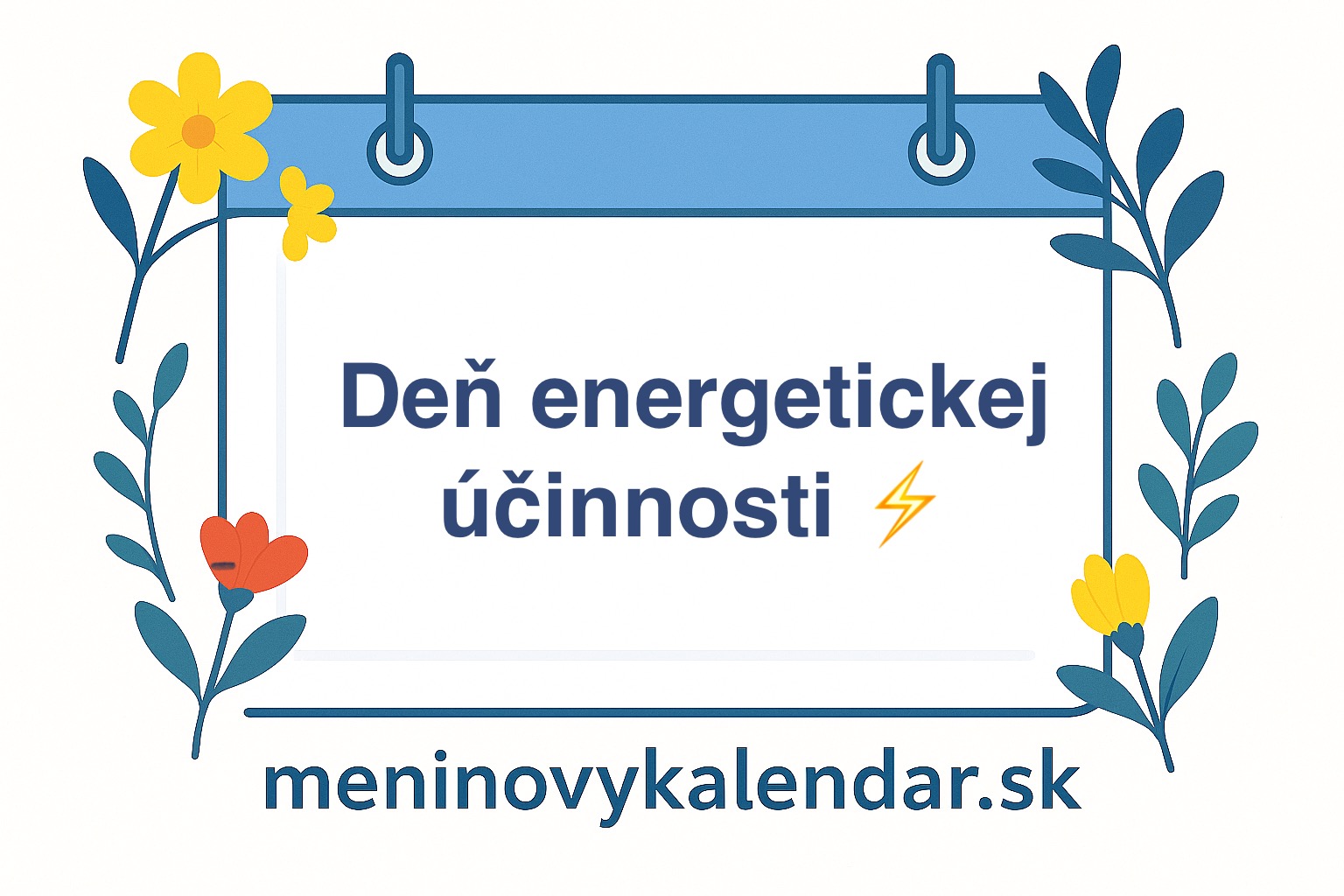 ⚡ Deň energetickej účinnosti — šetriť energiu znamená chrániť planétu (5. marec) 🌍