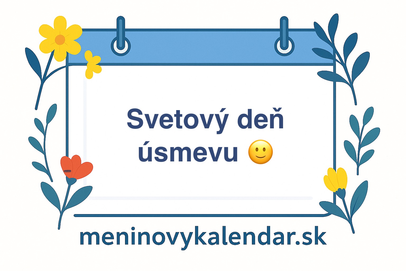 Svetový deň úsmevu – prvý piatok v októbri (3. október 2025) 🙂🌍