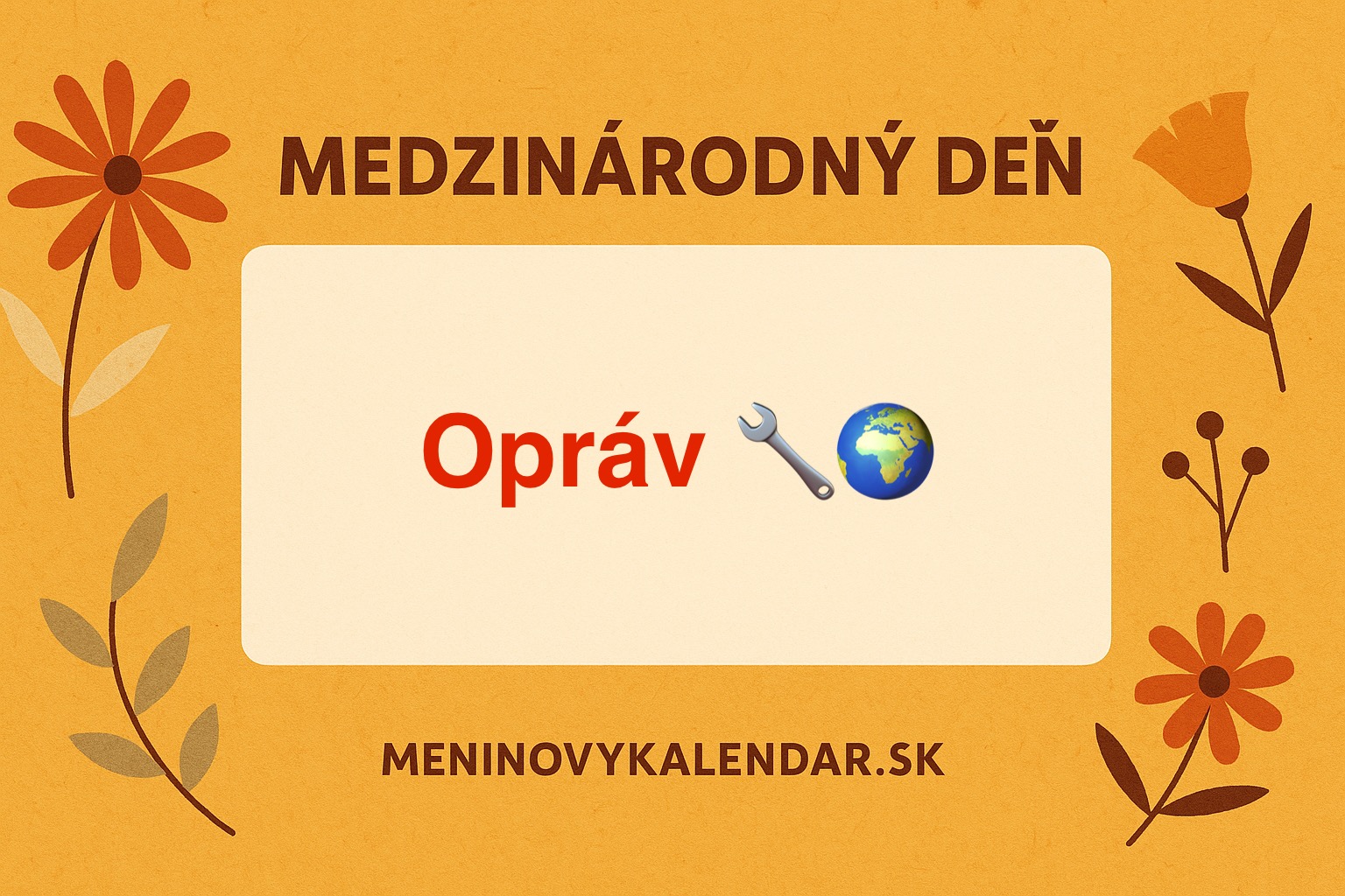 Medzinárodný deň opráv (18. október) 🔧🌍
