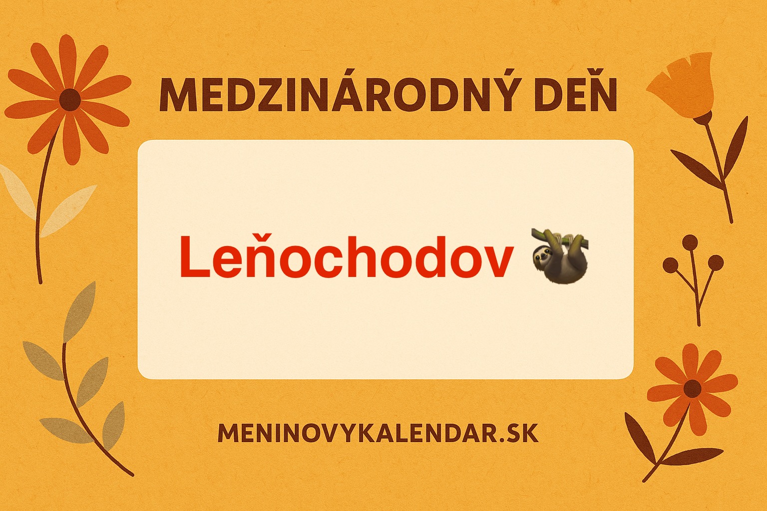 Medzinárodný deň leňochodov – tretia sobota v októbri (18. október 2025) 🦥🌍