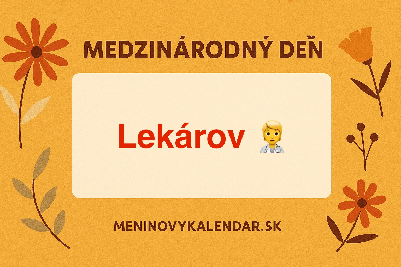 Medzinárodný deň lekárov – 1. október 👨⚕️👩⚕️🌍