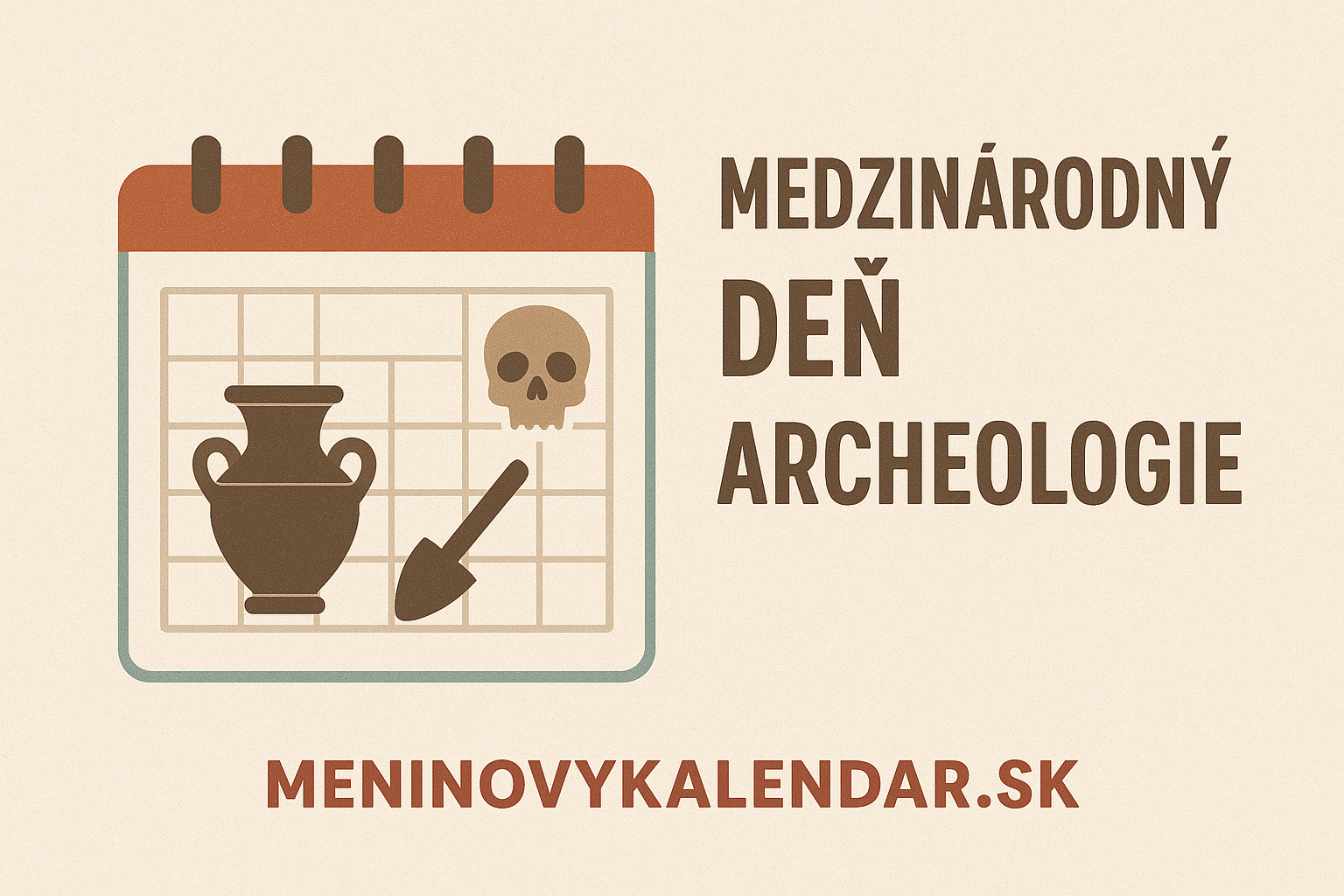 Medzinárodný deň archeológie – tretia sobota v októbri (18. október 2025)🏺🌍