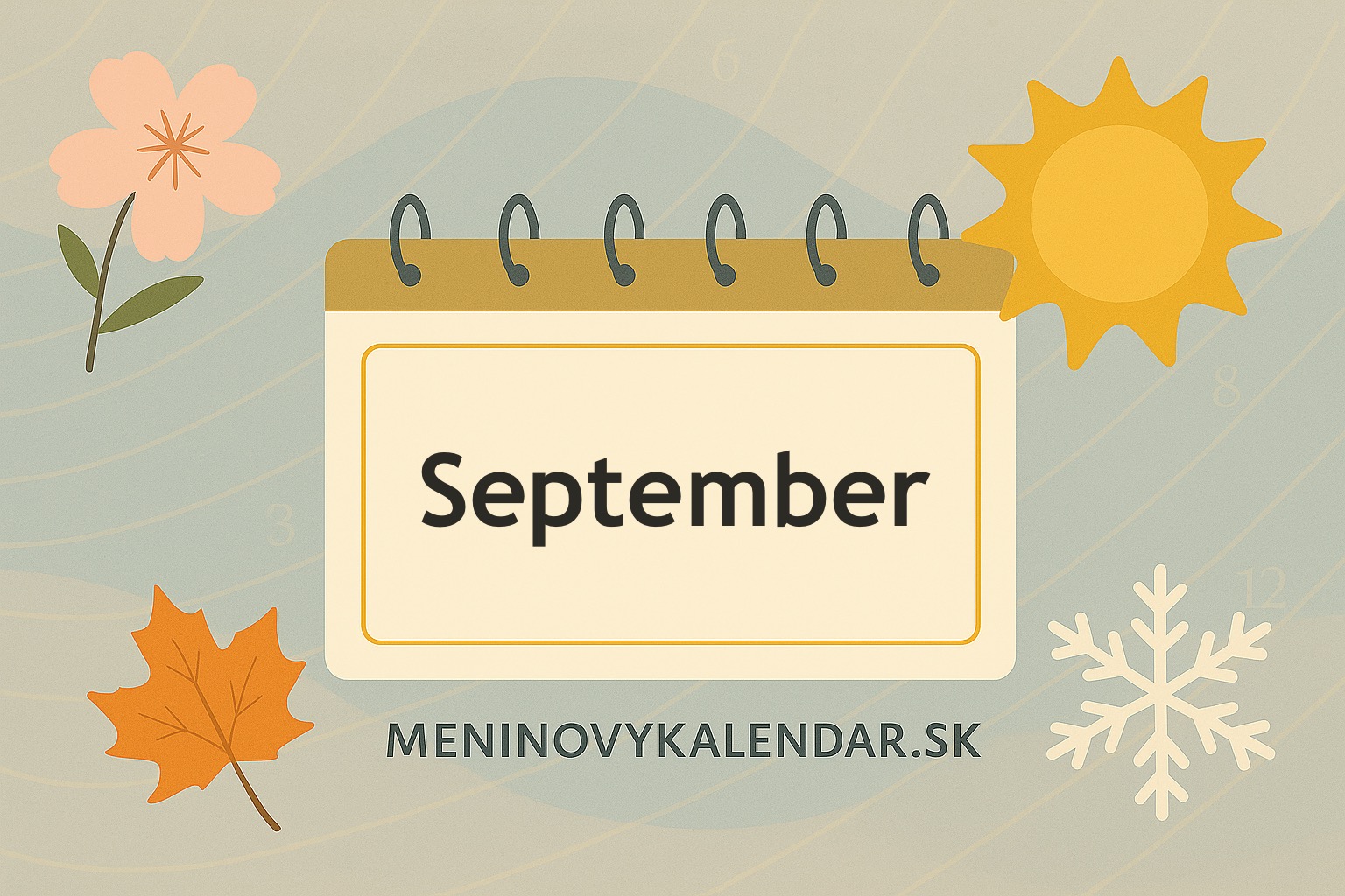 September (1. – 30. september): mesiac začínajúcej jesene 🍂📚