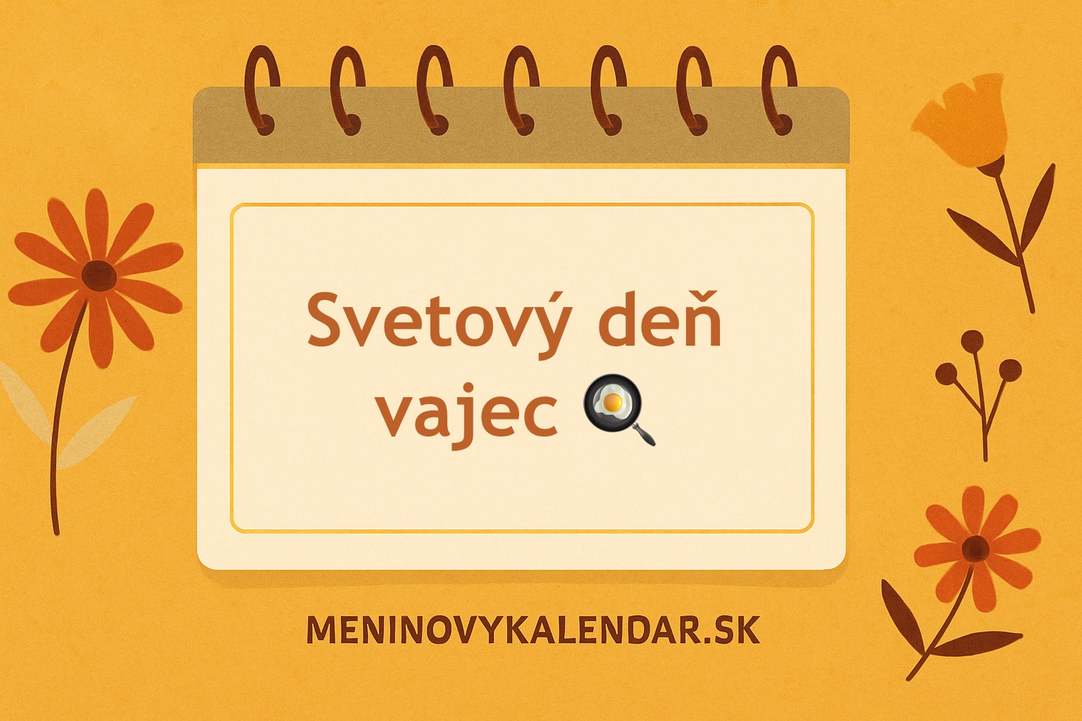 🥚🌍 Svetový deň vajec – druhý piatok v októbri (10. október 2025)