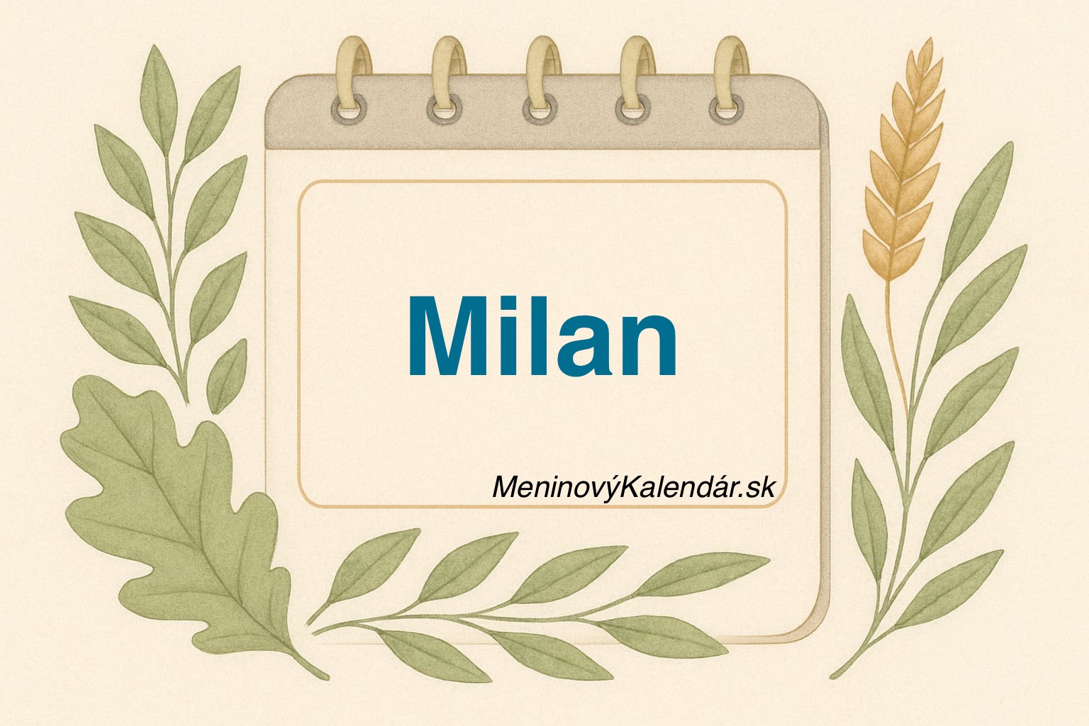 📅 Kedy má meniny Milan?