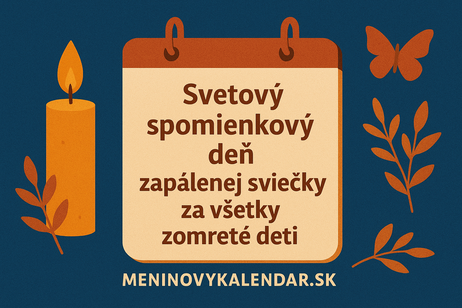 🕯️ Svetový spomienkový deň zapálenej sviečky za všetky zomreté deti – druhá nedeľa v decembri (14. december 2025)