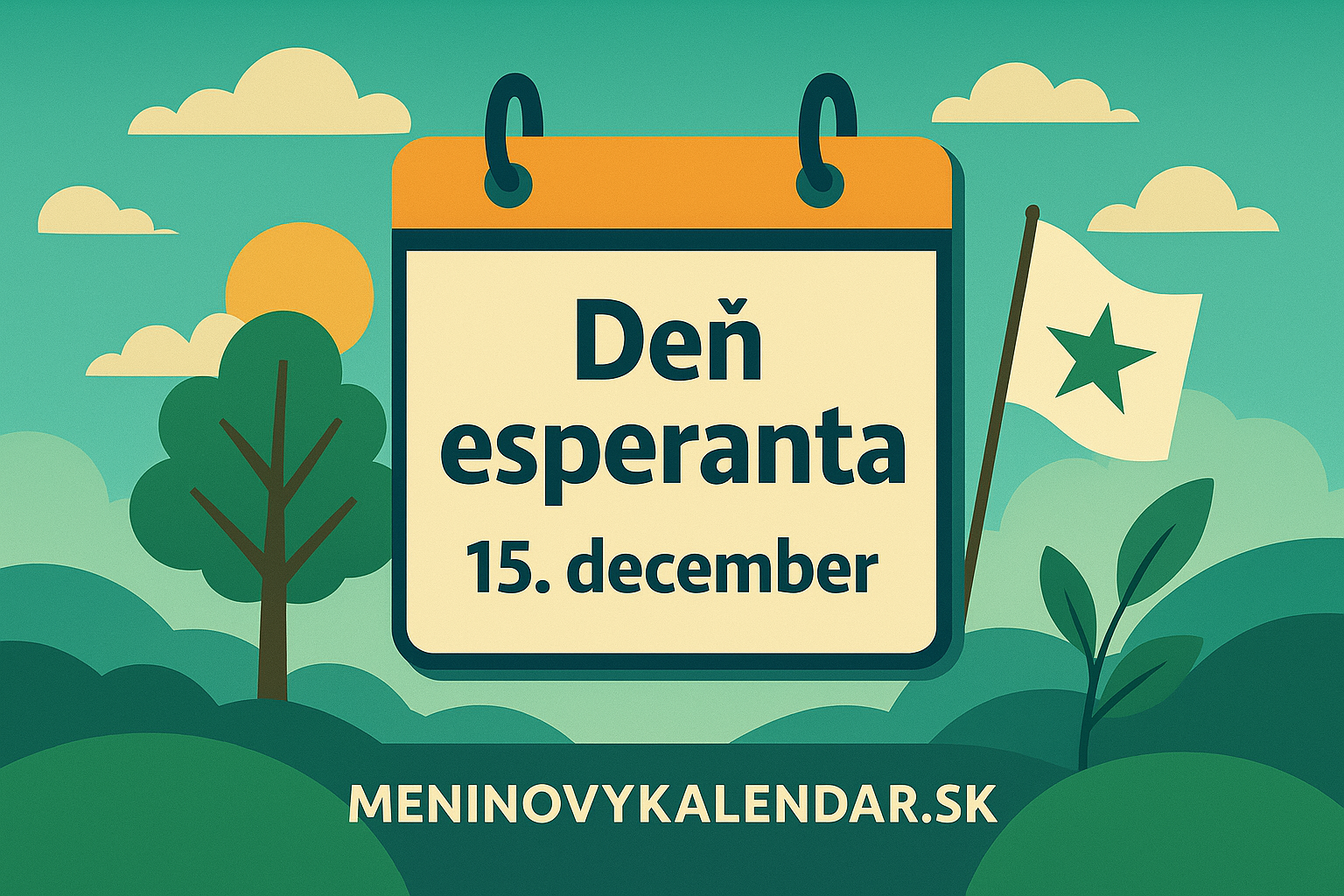 🌍💚 Deň esperanta – sviatok medzinárodného jazyka mieru a porozumenia (15. december)