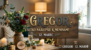 <img src="gregor-meninove-blahozelanie.jpg" alt="Štýlové prianie k meninám pre mena Gregor, 12. marec. Elegantná kompozícia s kyticou kvetov, sviečkami a nápisom Všetko najlepšie na drevenom pozadí s logom meninovyKalendar.sk" width="1280" height="720"> 