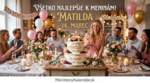 <img src="prianie-matilda-14-marec.jpg"
alt="Elegantná poschodová torta zdobená kvetmi na oslave menín pre meno Matilda, dátum 14. marec, s odkazom MeninovýKalendár.sk v spodnej časti"
title="Prianie k meninám - Matilda 14. Marec">