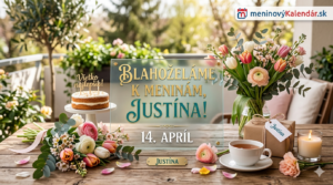 <img src="cesta-k-vasmu-obrazku.jpg" alt="Elegantné blahoželanie k meninám pre Justínu, 14. apríl. Na drevenom stole je kytica jarných kvetov, torta a šálka čaju v slnečnom exteriéri s logom meninovýKalendár.sk" width="1920" height="1080">