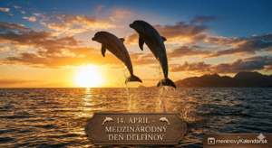 <img src="den-delfinov.jpg"
alt="Majestátna vizualizácia Západu slnka nad oceánom ku Medzinárodnému dňu delfínov: dvojica delfínov vyskakuje vysoko nad hladinu, pričom kvapky vody sa lesknú ako diamanty v zlatistom svetle a v pozadí sa črtá silueta ostrova, nápis 14. apríl – Medzinárodný deň delfínov a logo meninovýKalendár.sk"
title="14. apríl – Medzinárodný deň delfínov">