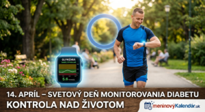 <img src="monitorovanie-diabetu.jpg" 
     alt="Moderná vizualizácia Kontroly nad životom: muž bežiaci v slnečnom parku sleduje na inteligentných hodinkách graf glykémie so stabilnou krivkou. V pozadí sa vznáša žiarivý modrý kruh (symbol diabetu). Obrázok obsahuje nápisy 14. apríl – Svetový deň monitorovania diabetu, Kontrola nad životom a logo meninovýKalendár.sk" 
     title="14. apríl – Svetový deň monitorovania diabetu">
