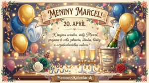 <img src="prianie-marcel.jpg" alt="Slávnostné prianie k meninám pre Marcela na 20. apríla s dekoráciou modrých a zlatých balónov, šampanským v ľade, dvoma pohármi a textom MeninovýKalendár.sk" width="1280" height="720">
