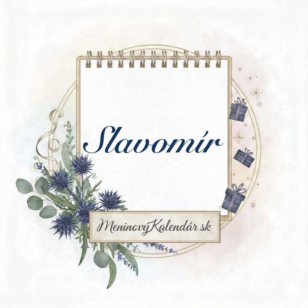 Kedy má meniny Slavomír? 🇸🇰✨