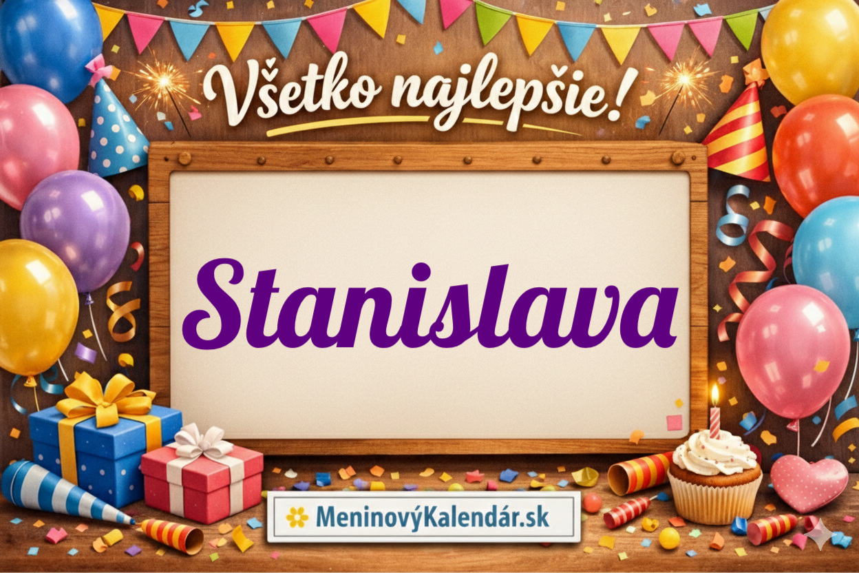 Všetko najlepšie, Stanislava! 🌸 Kompletný sprievodca meninami 9. júna 🗓️